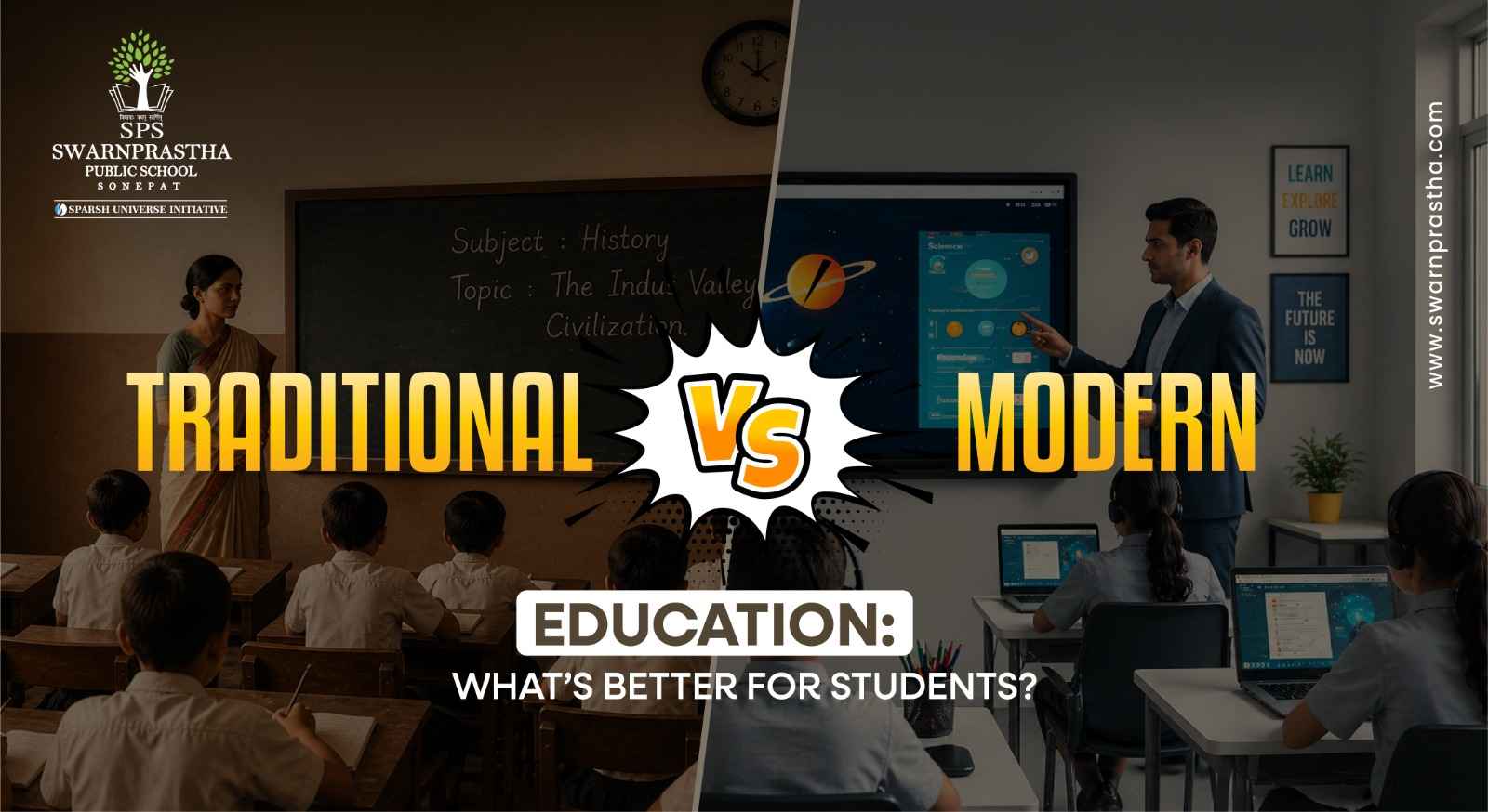 Traditional vs Modern Education: What’s Better for Students?